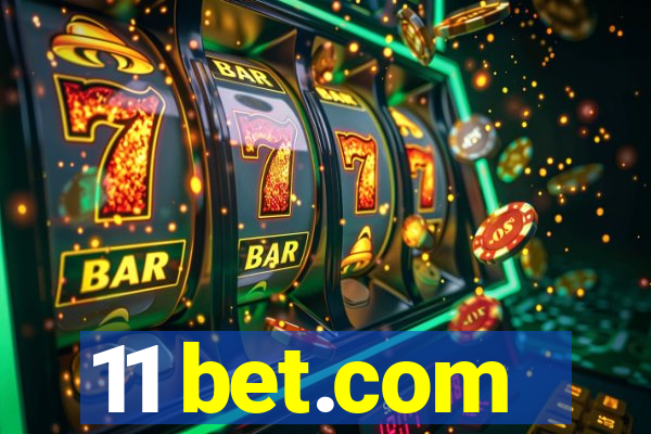 11 bet.com